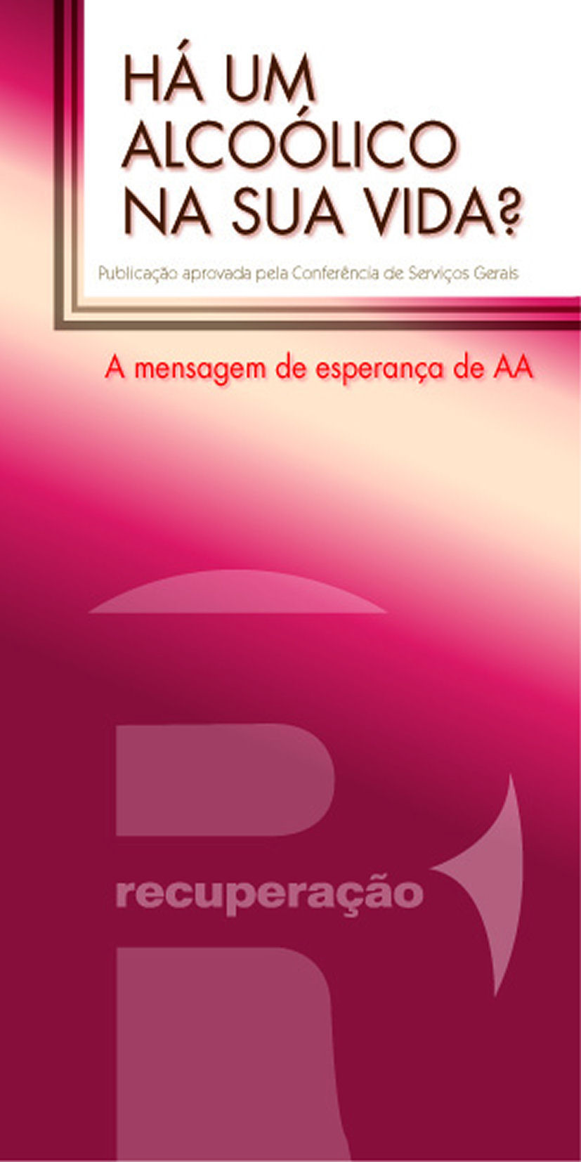 Há um Alcoólico na sua Vida?